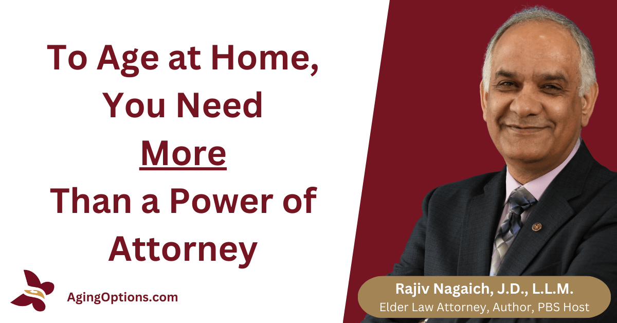 If your goal is to age at home, a health problem can land you in institutional care against your will.